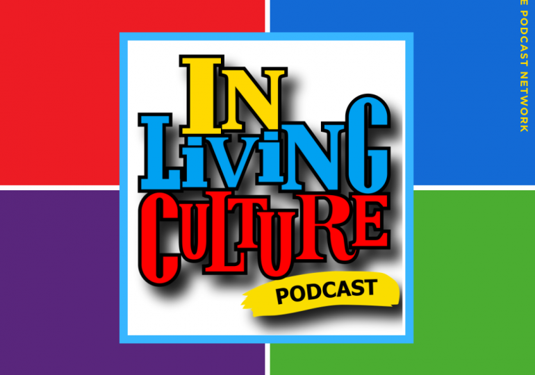 In Living Culture Podcast | 90's R&B Group Festival | Episode #2